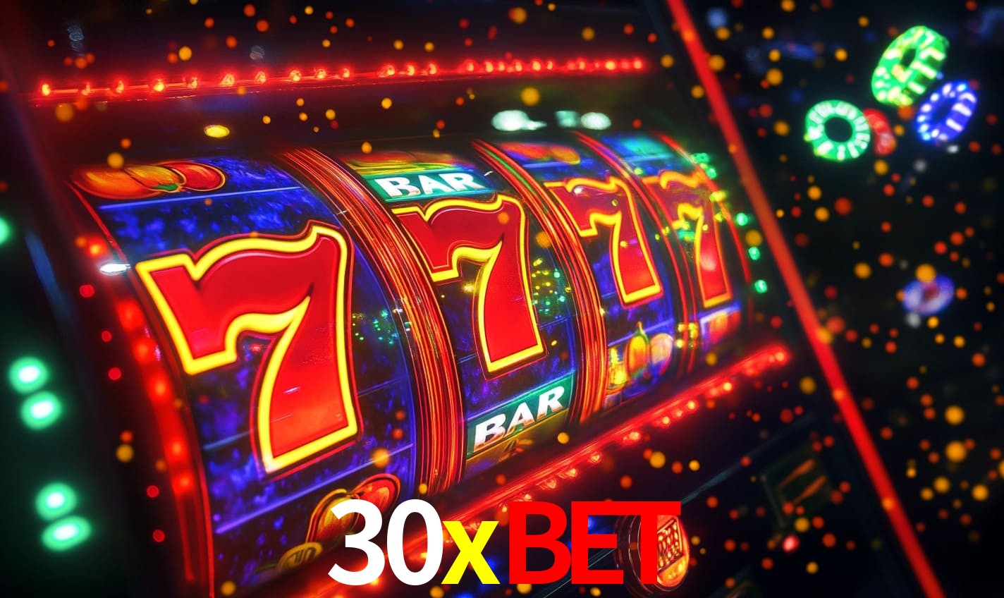 30xbet - Plataforma Oficial Brasil - 30xbet.com