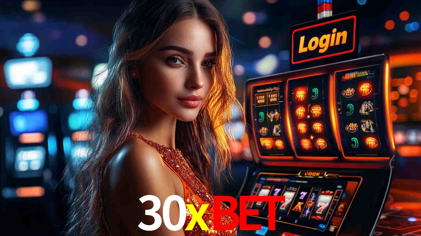 30xbet: Jogos de Caça-Níqueis-Altas Recompensas, Roleta-Velocidade, Blackjack-Desafios Máximos